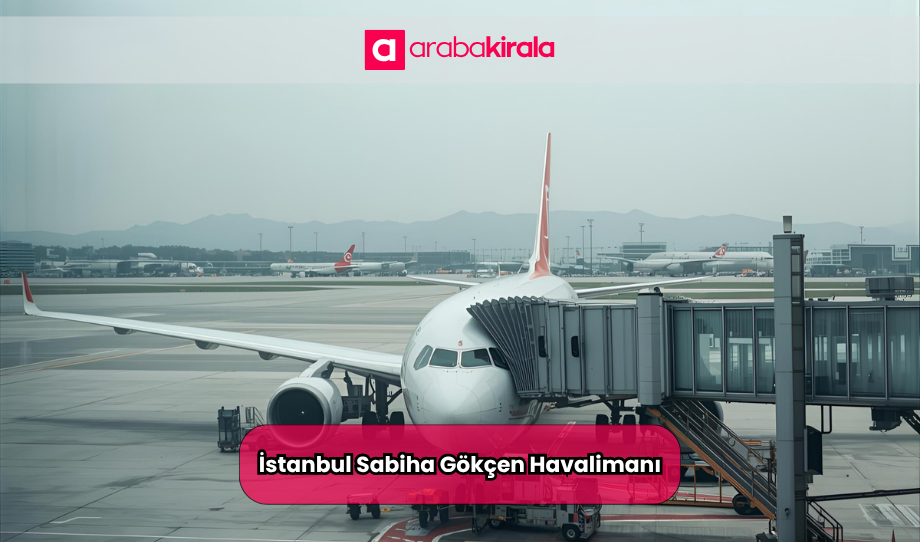 sabiha-gokcen-rent-a-car-1.png Sabiha Gökçen Havalimanı