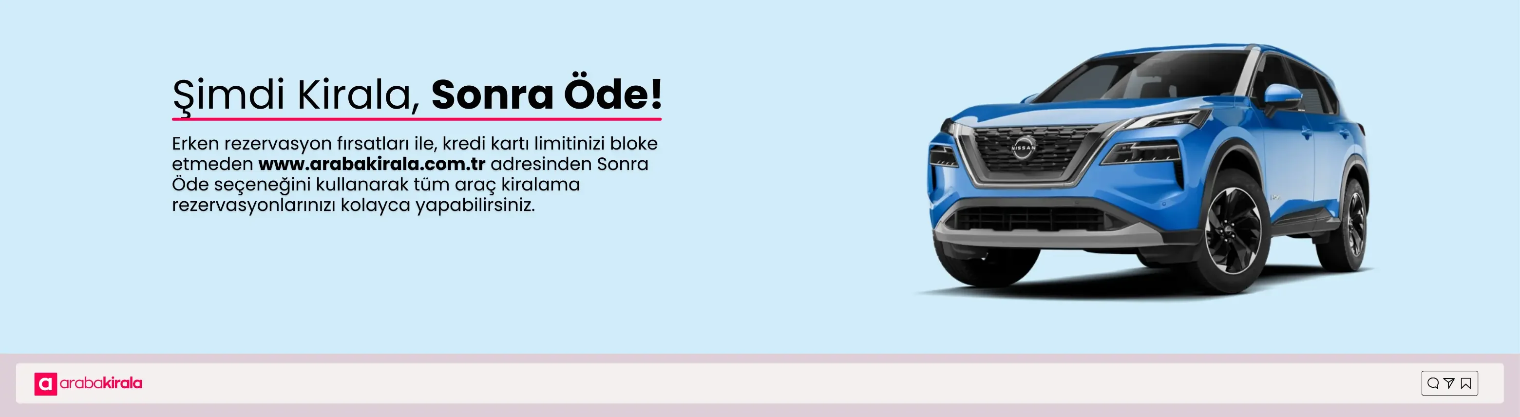 Şimdi Kirala, Sonra Öde